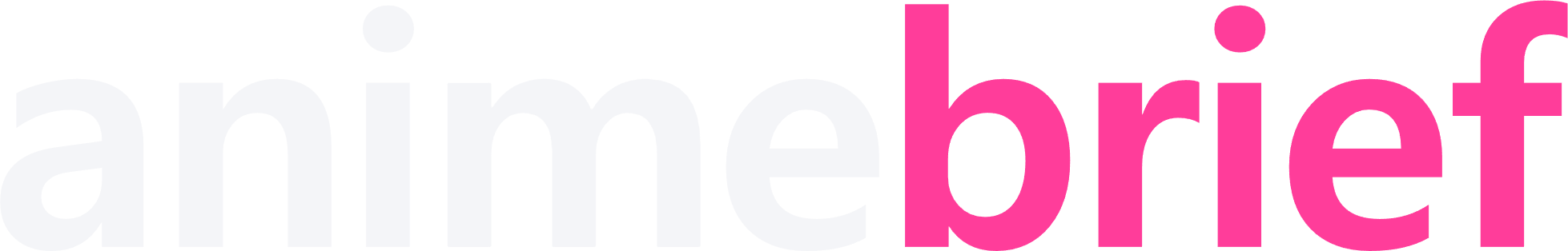 Anime Brief